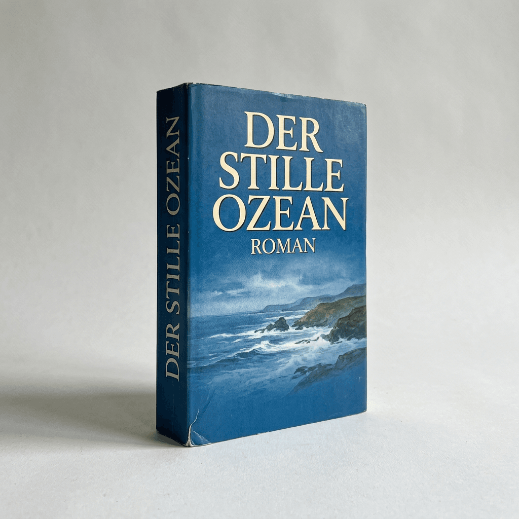 Der stille Ozean — Roman